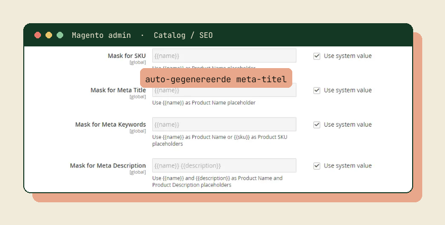 Magento admin: automatische meta-titels en -descriptions